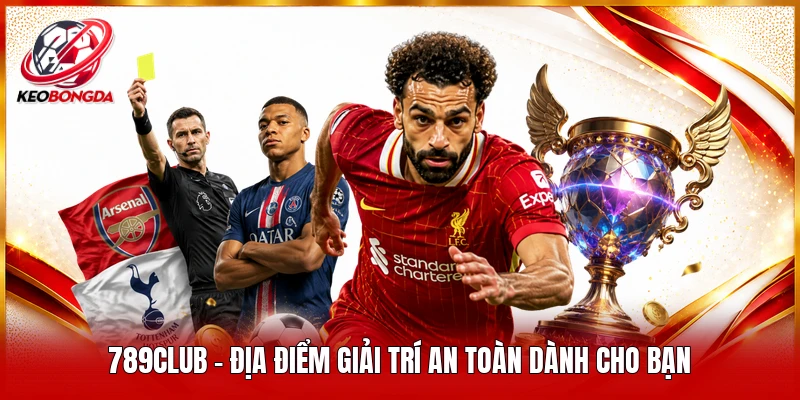 789club - Địa điểm giải trí an toàn dành cho bạn 